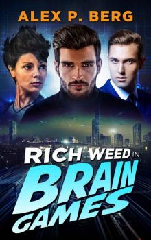 Brain Games (Rich Weed Book 3)