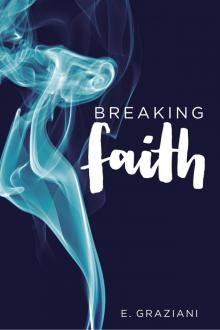 Breaking Faith