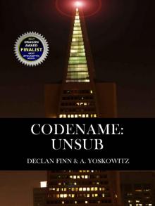 Codename: UnSub (The Last Survivors Book 2)