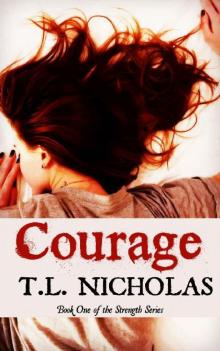 Courage (Strength Series Book 1)