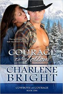 Courage To Follow (Cowboys of Courage 1)