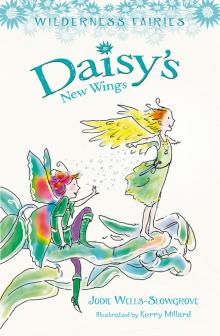 Daisy's New Wings