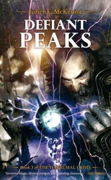 Defiant Peaks (The Hadrumal Crisis)