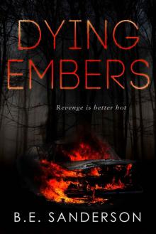 Dying Embers