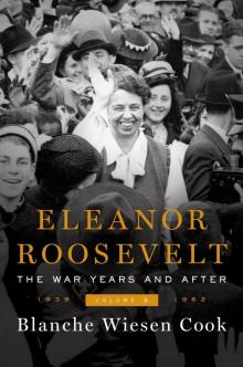 Eleanor Roosevelt, Volume 3