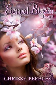 Eternal Bloom - Book 5 (The Ruby Ring Saga)