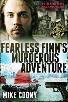 FEARLESS FINN'S MURDEROUS ADVENTURE