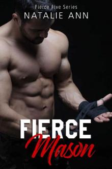 Fierce-Mason (The Fierce Five Series Book 3)