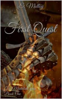 First Quest: The Mentalists series Book One