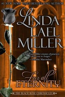 For All Eternity (The Black Rose Chronicles)