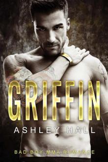 Griffin: Bad Boy MMA Romance