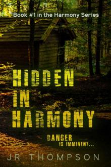 Hidden in Harmony: Danger is Imminent (Harmony Series Book 1)