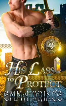 His Lass to Protect (Highland Bodyguards, Book 9)