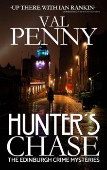 Hunter's Chase (The Edinburgh Crime Mysteries #1)