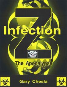 Infection Z: The Apocalypse