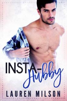 Insta-Hubby (A Billionaire Fake Relationship Romance)