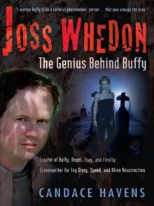 Joss Whedon: The Genius Behind Buffy