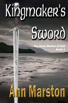 Kingmaker's Sword (Rune Blades of Celi)