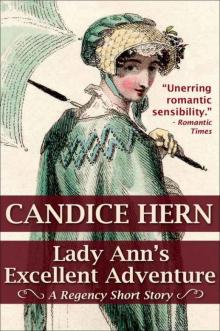 Lady Ann's Excellent Adventure (A Regency Short Story)