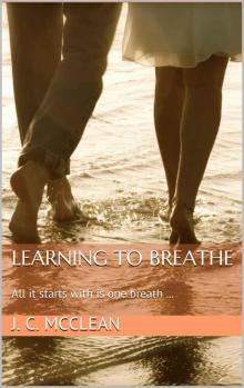 Learning to Breathe