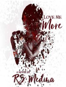 Love Me More