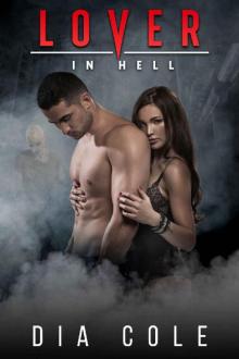 Lover in Hell: A Post-Apocalyptic Paranormal Romance