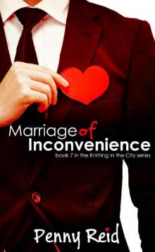 Marriage of Inconvenience (Knitting in the City Book 7)