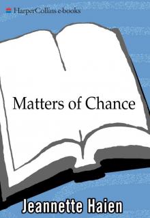 Matters of Chance