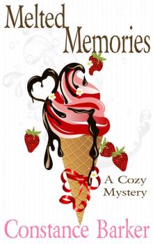 Melted Memories: A Cozy Mystery (Caesars Creek Mystery Series Book 6)