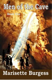 Men of the Cave (Symbol of Hope Series)