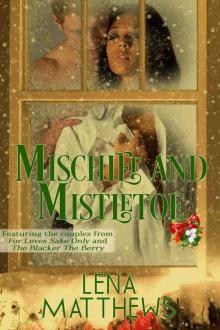 Mischief and Mistletoe