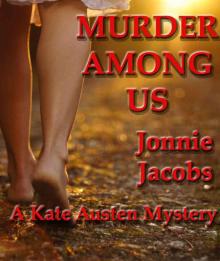 Murder Among Us (A Kate Austen Mystery)