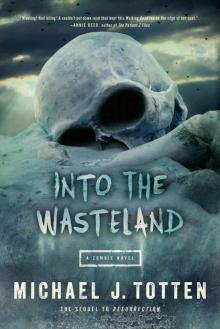 Resurrection (Book 2): Into the Wasteland