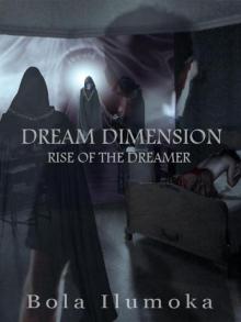 Rise Of The Dreamer