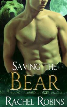 Saving the Bear (Bear Kamp Book 4)