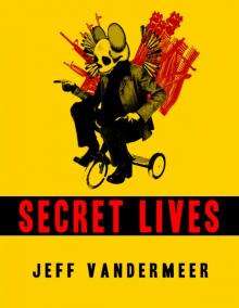 Secret Lives