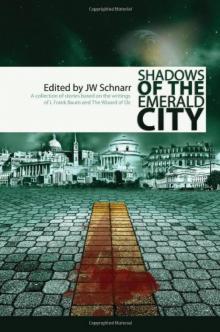 Shadows of the Emerald City