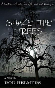 Shake the Trees