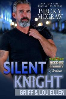 Silent Knight: Deep Six Security Christmas