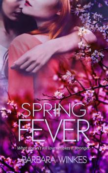 Spring Fever