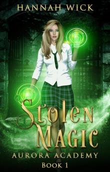 Stolen Magic (Aurora Academy 1)