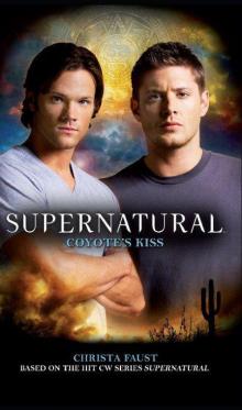 Supernatural: Coyote's Kiss