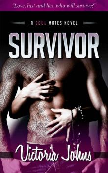 Survivor (The Soul Mates Series Book 1)