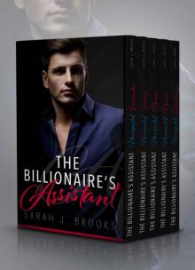 The Billionaire's Assistant: An Alpha Billionaire Romance Box Set