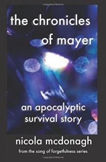 The Chronicles of Mayer_An Apocalyptic Survival Story