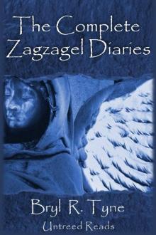 The Complete Zagzagel Diaries