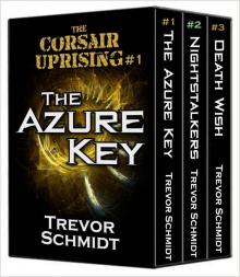 The Corsair Uprising Collection, Books 1-3