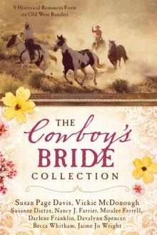 The Cowboy’s Bride Collection: 9 Historical Romances Form on Old West Ranches