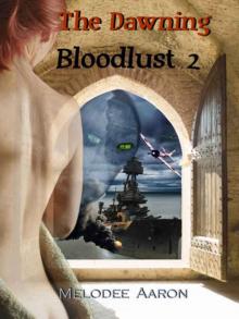 The Dawning: Bloodlust 2