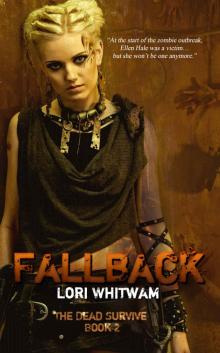 The Dead Survive (Book 2): Fallback